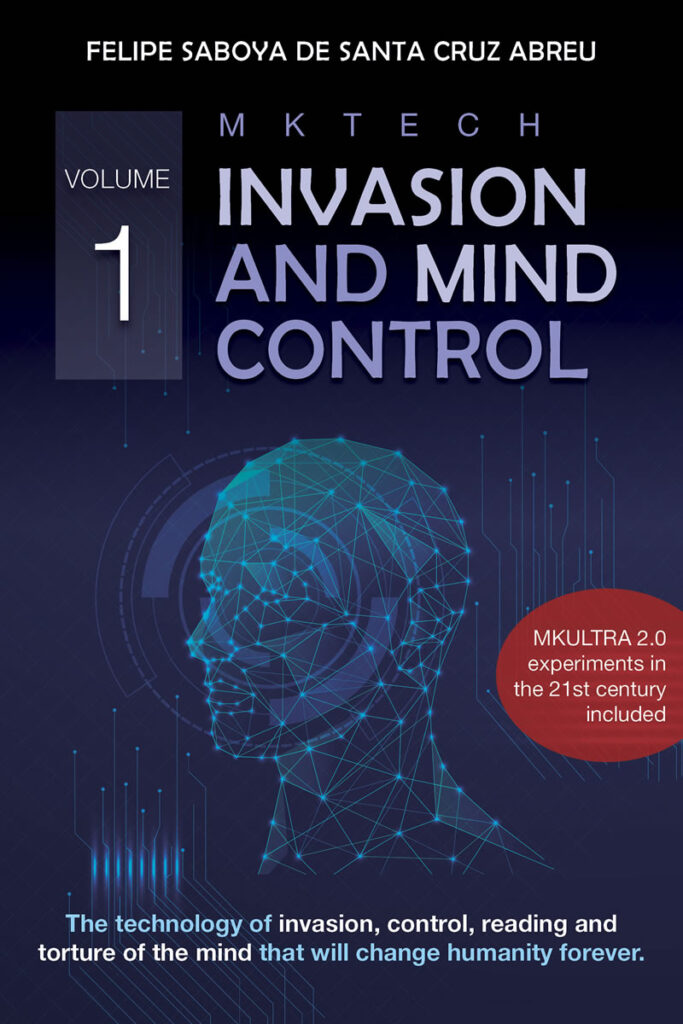 Invasion and Mind Control – Volume 1